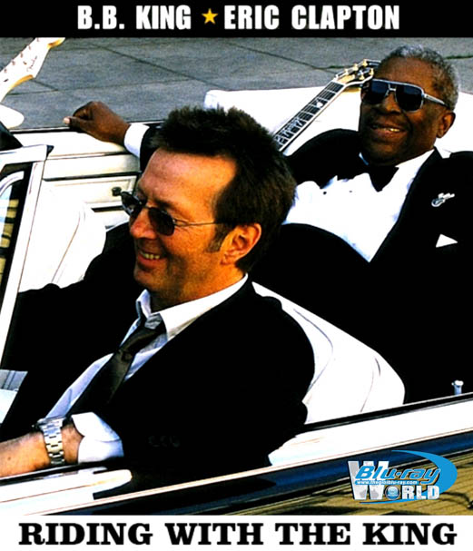 M274 -Eric Clapton & B.B. King - Riding With The King (2001) [BD-Audio] 